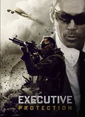 EP/Executive Protection / EP Executive Protection (2015)